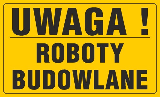 TABLICA INFORMACYJNA BUDOWLANA ROBOTY BUDOWLANE