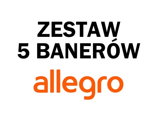 ZESTAW 5 BANERÓW ALLEGRO (DLA SKLEPU)