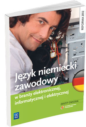 Język niemiecki zawodowy branży informatycznej elektronicznej elektrycznej