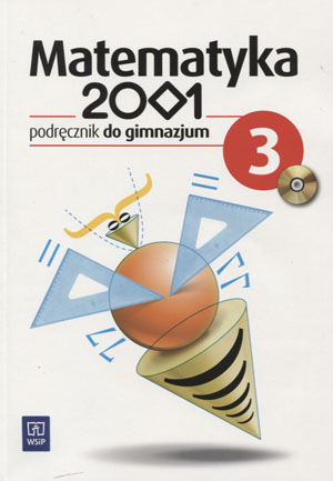 Matematyka 2001 3. Podręcznik dla gimnazjum + CD