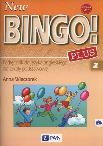 NEW BINGO PLUS 2 Podręcznik 2017 + CD Pwn Szkolny