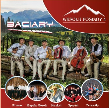 WESOŁE POSIADY 4 - BACIARY KAPELA GÓROLE
