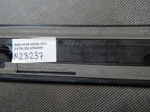 AUDI A4 B8 moulding threshold PT 8K0853376