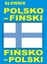 Słownik polsko - fiński fińsko - polski Kolektívna práca